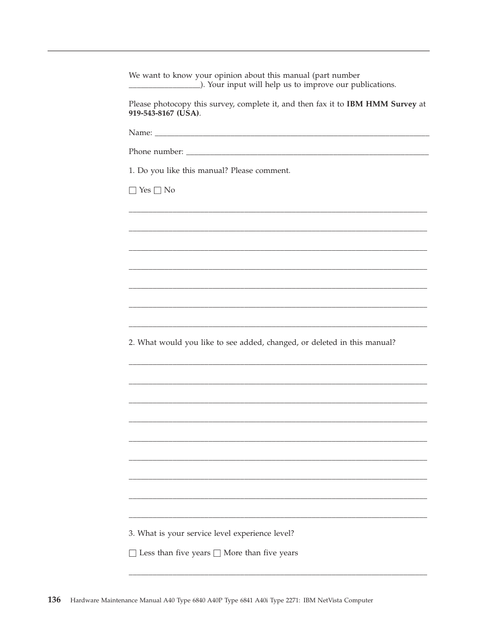 Send us your comments, Send, Your | Comments | IBM A40 TYPE 6840 User Manual | Page 142 / 148