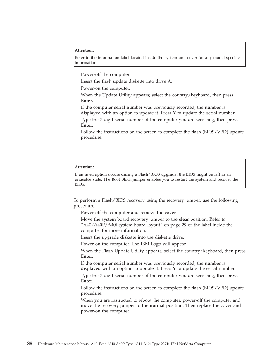 Flash (bios/vpd) update procedure, Flash recovery boot block jumper, Flash | Bios/vpd), Update, Procedure, Recovery, Boot, Block, Jumper | IBM A40 TYPE 6840 User Manual | Page 94 / 148