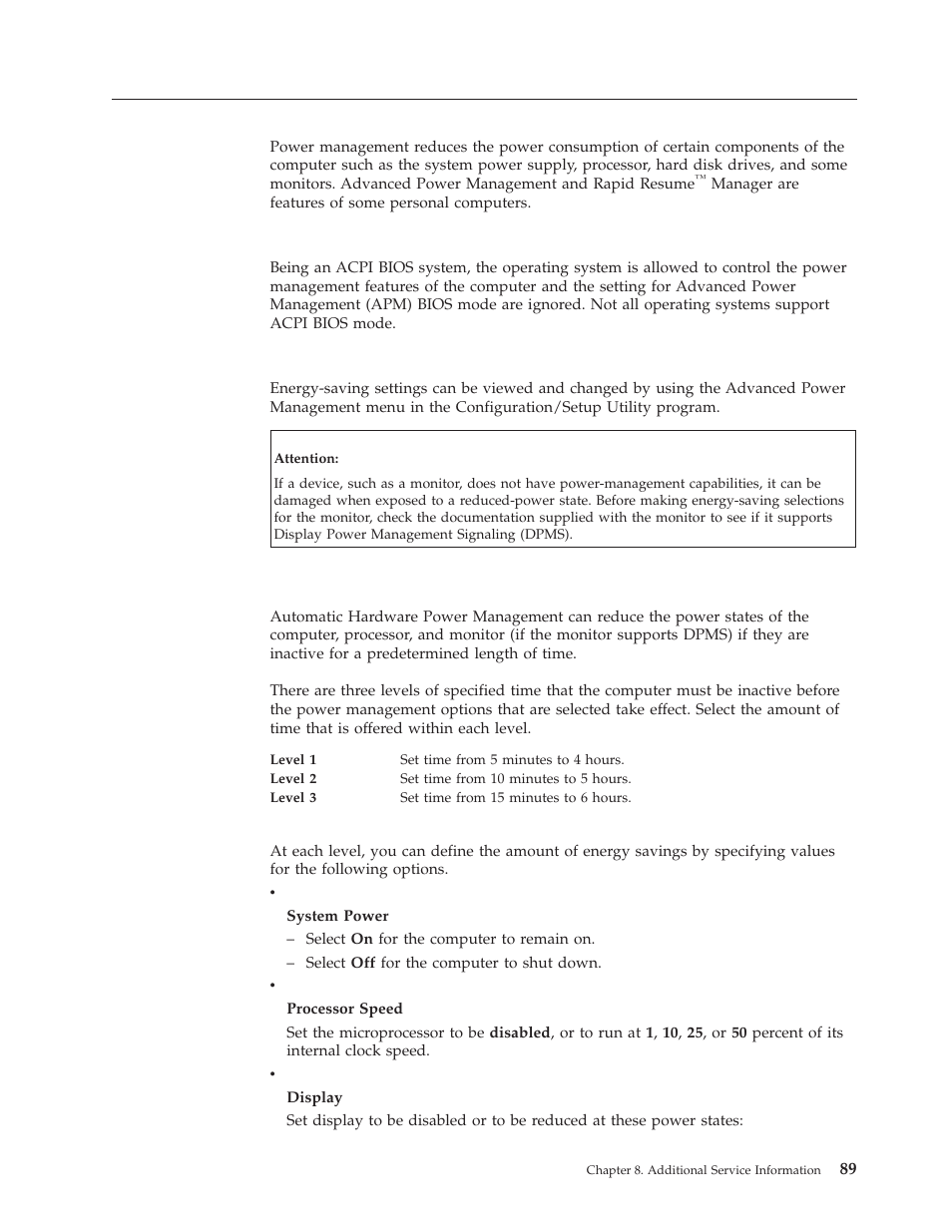 Power management, Advanced power management, Automatic hardware power management features | Power, Management, Automatic configuration and power interface (acpi), Bios, Advanced | IBM A40 TYPE 6840 User Manual | Page 95 / 148