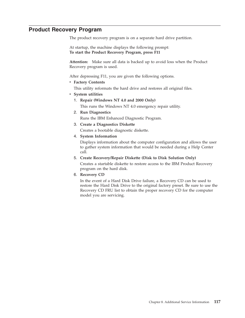 Product recovery program, Product, Recovery | Program | IBM THINKCENTER 8189 User Manual | Page 123 / 290