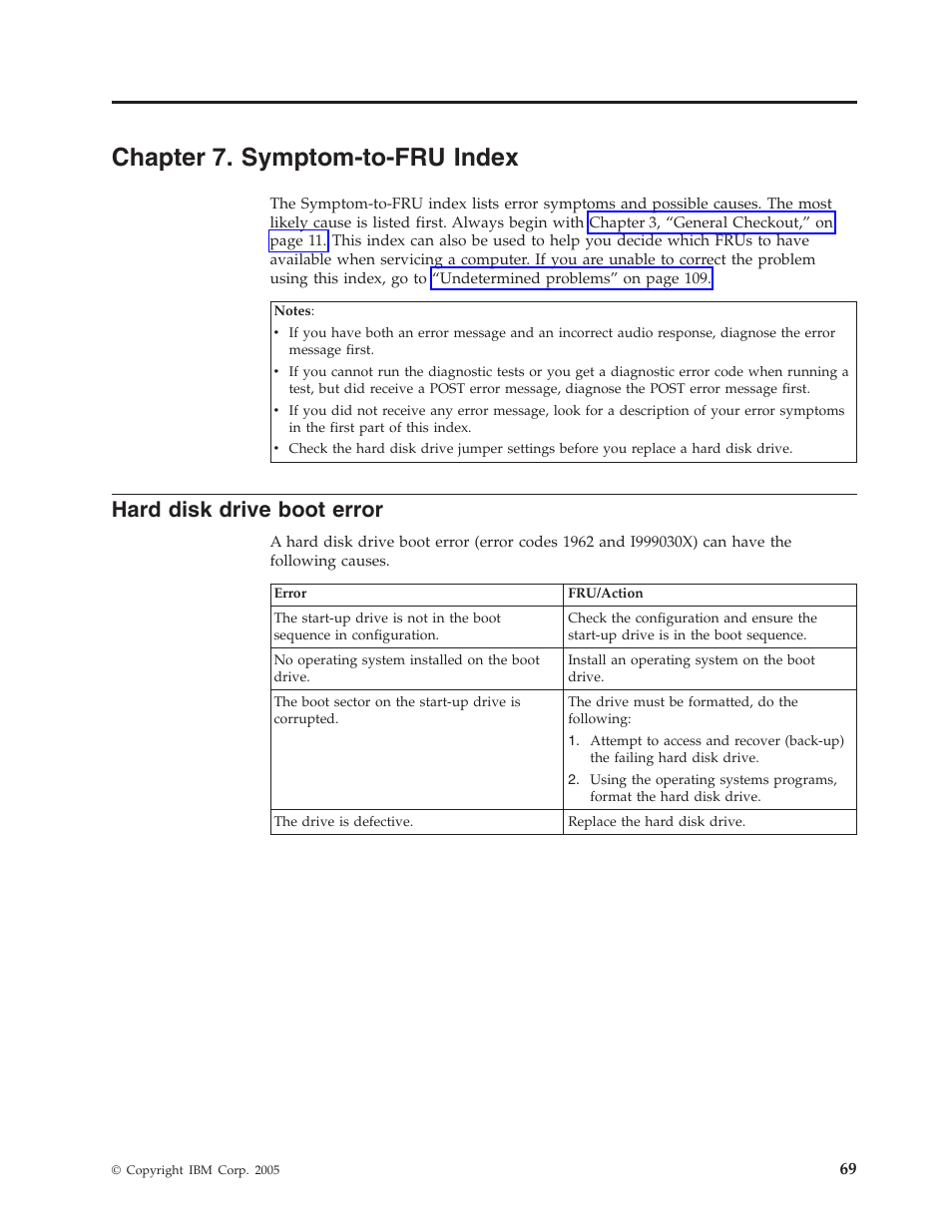 Chapter 7. symptom-to-fru index, Hard disk drive boot error, Chapter | Symptom-to-fru, Index, Hard, Disk, Drive, Boot, Error | IBM THINKCENTER 8189 User Manual | Page 75 / 290