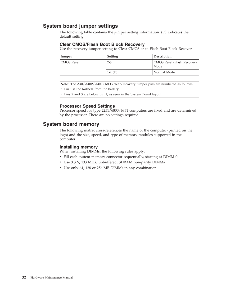 System board jumper settings, Clear cmos/flash boot block recovery, Processor speed settings | System board memory, Installing memory | IBM NETVISTA 2251 User Manual | Page 40 / 152