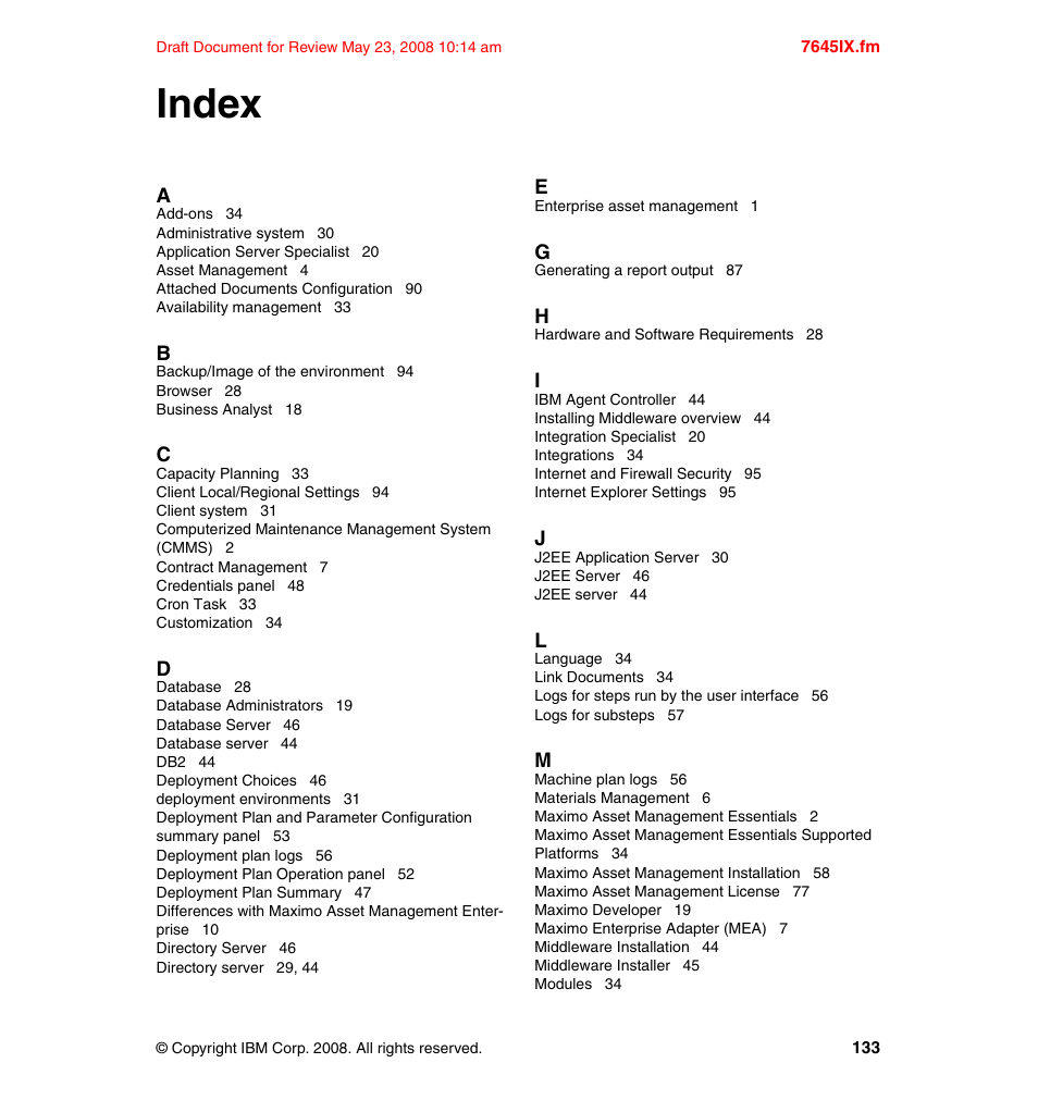 Index | IBM MAXIMO SG24-7645-00 User Manual | Page 147 / 152