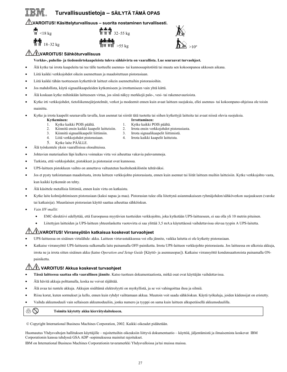 Turvallisuustietoja | IBM UPS750TLV User Manual | Page 31 / 68