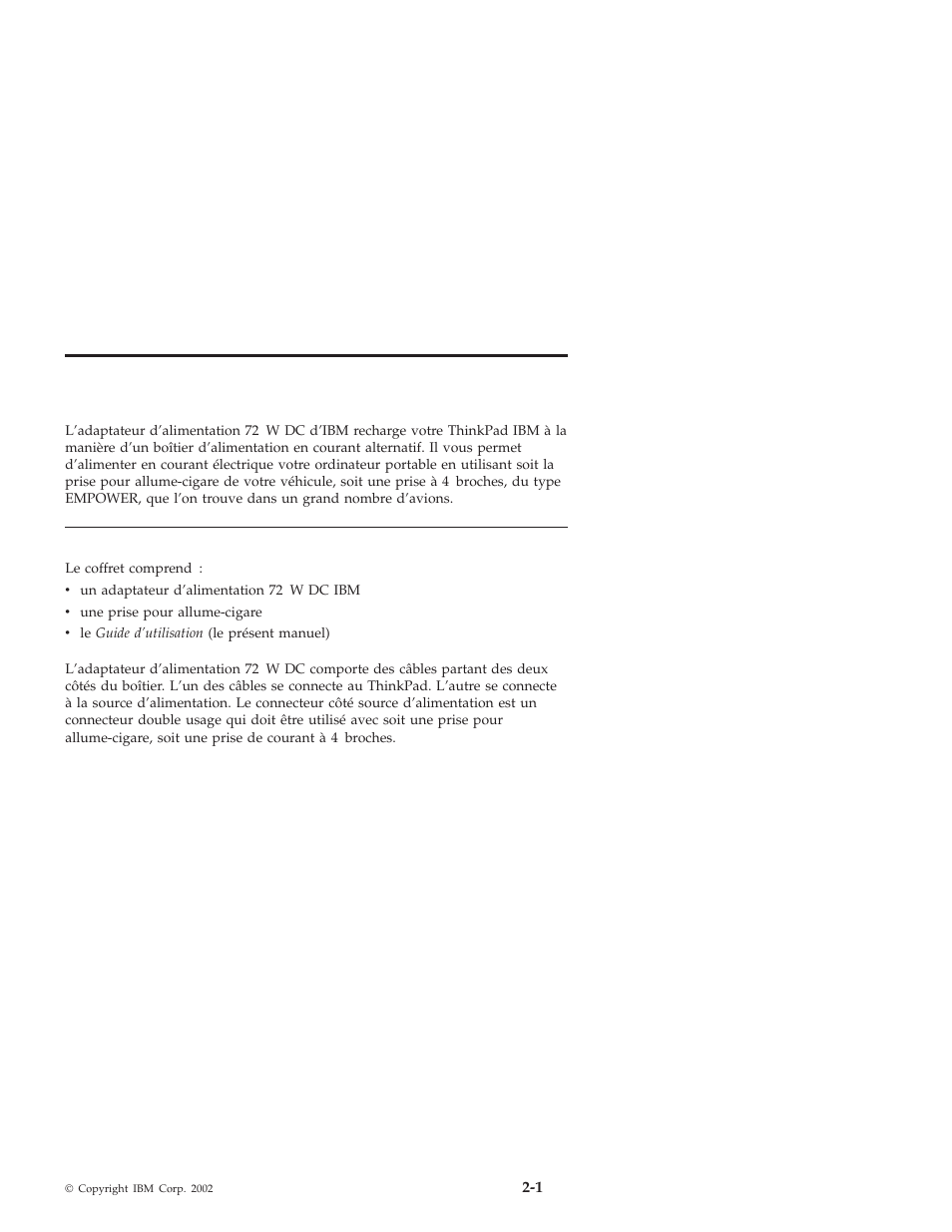 Partie 1 : guide d’installation et d’utilisation | IBM THINKPAD 72 W DC User Manual | Page 13 / 70