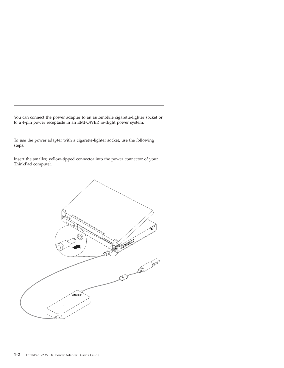 Using the power adapter | IBM THINKPAD 72 W DC User Manual | Page 8 / 70
