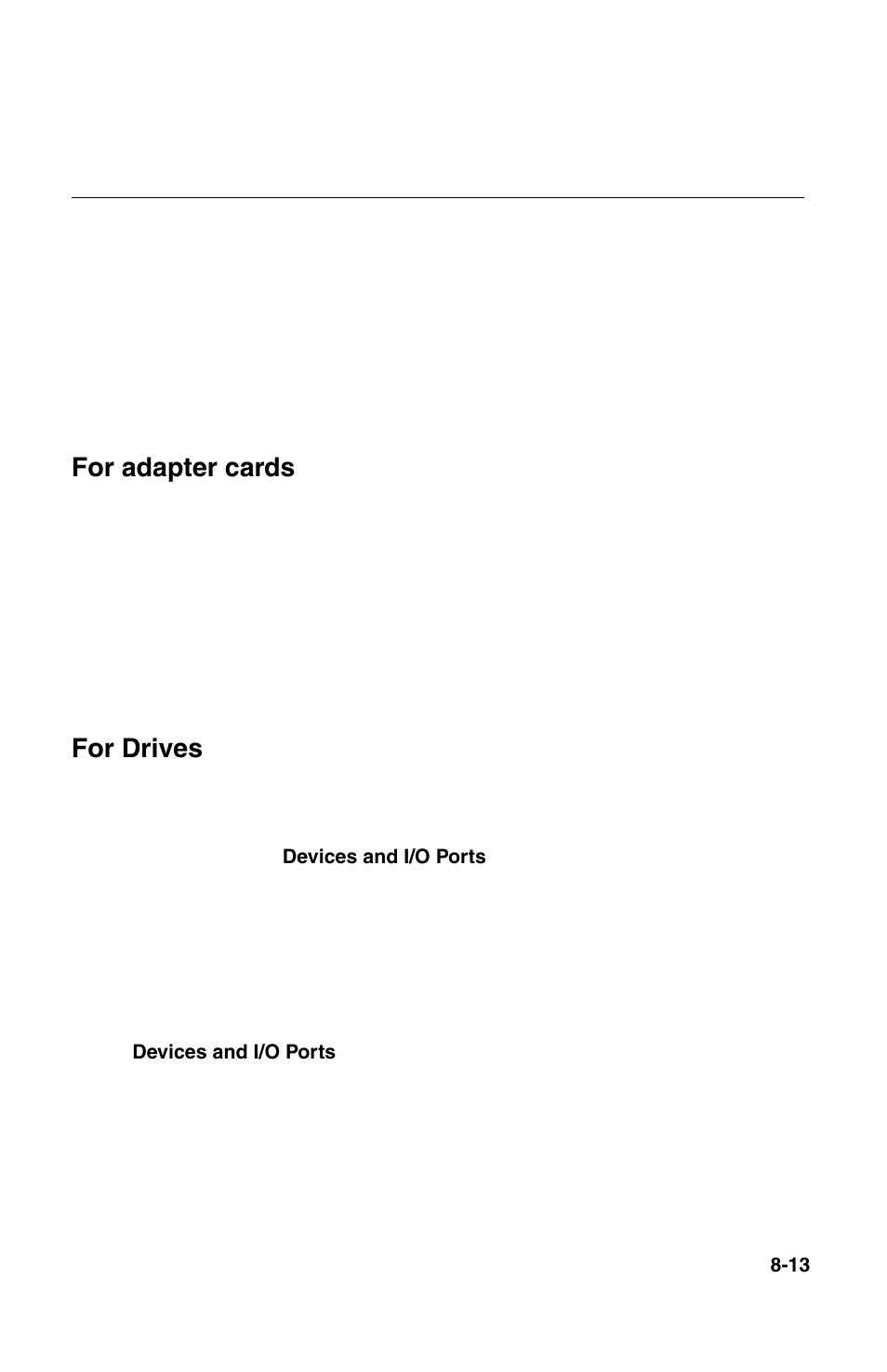 Updating the cmos settings in setup, For adapter cards, For drives | IBM 2196 User Manual | Page 113 / 208