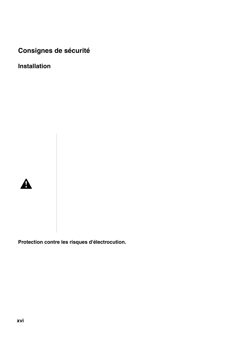 Consignes de sécurité, Installation | IBM 2196 User Manual | Page 16 / 208
