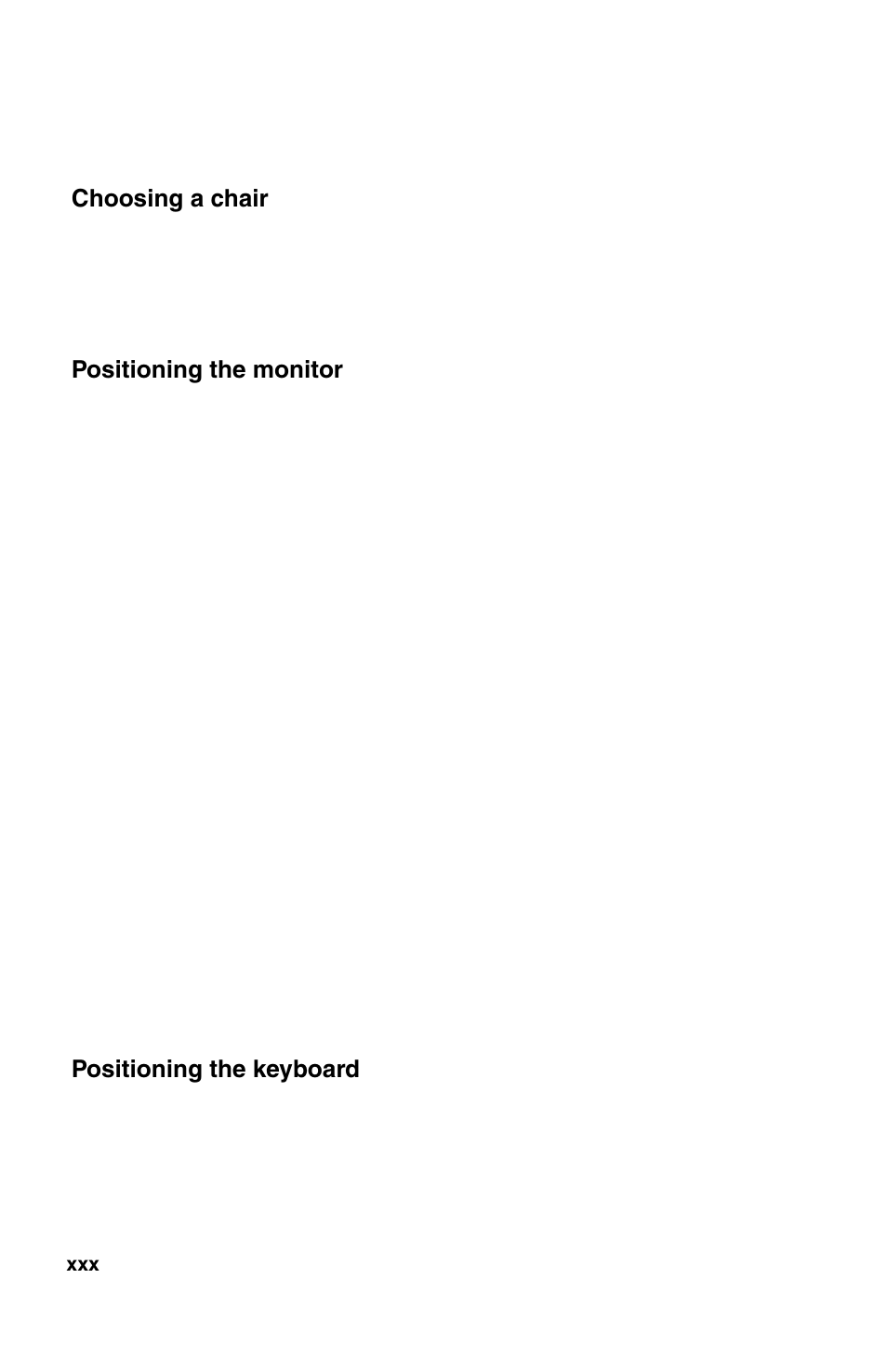 Choosing a chair, Positioning the monitor, Positioning the keyboard | IBM 2196 User Manual | Page 30 / 208