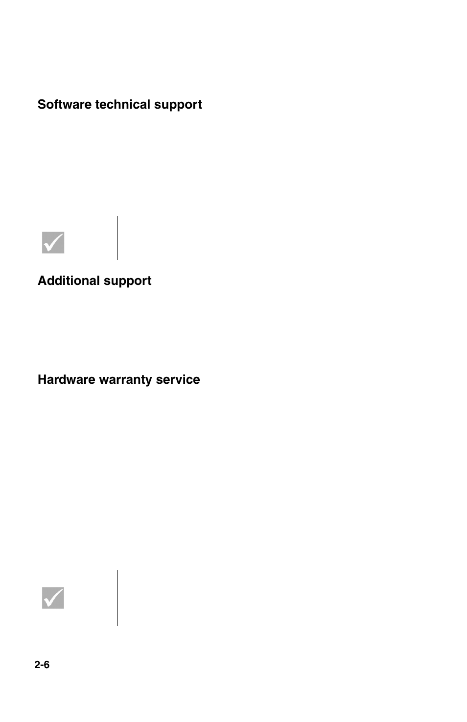 Software technical support, Additional support, Hardware warranty service | IBM 2196 User Manual | Page 44 / 208