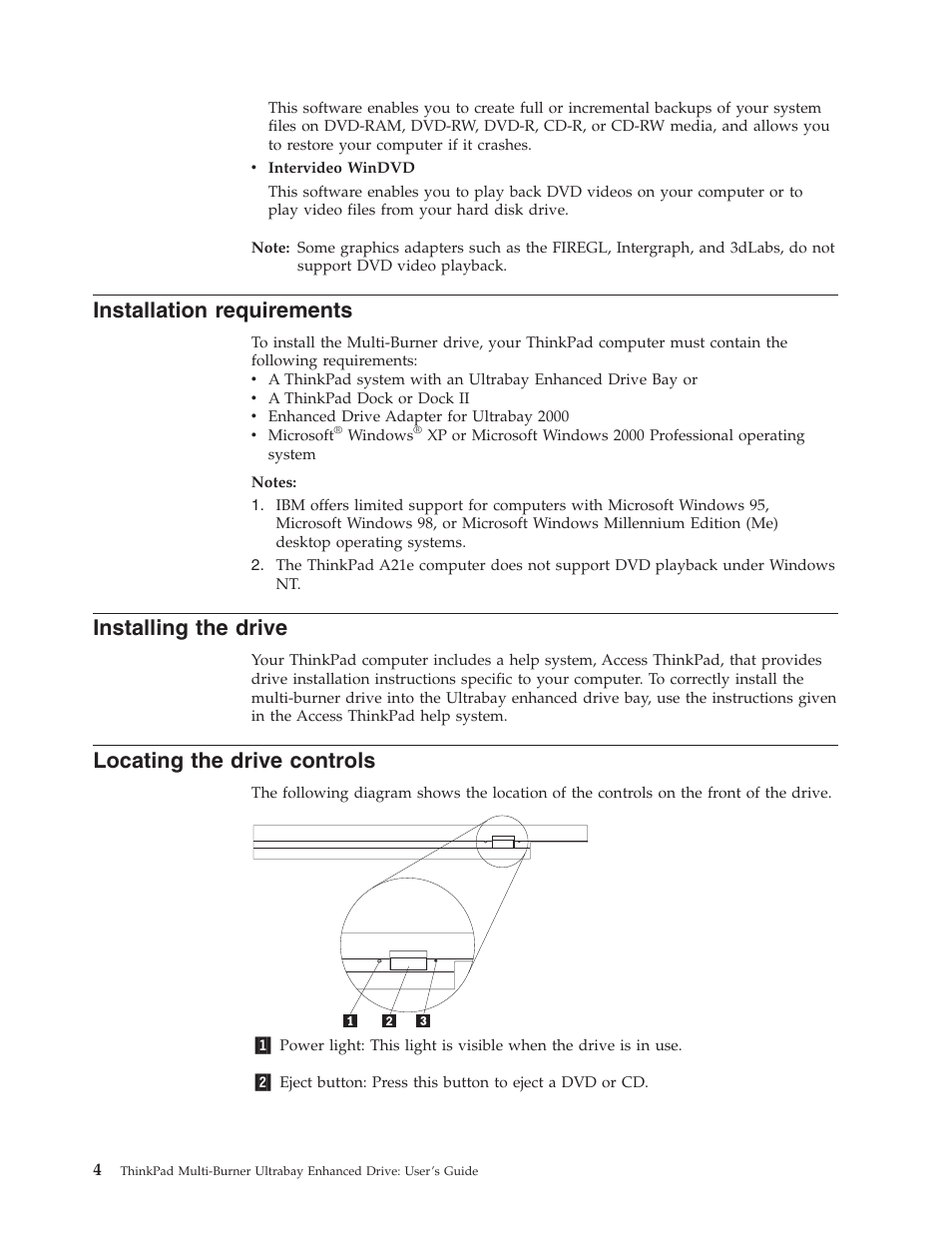 Installation requirements, Installing the drive, Locating the drive controls | Installation, Requirements, Installing, Drive, Locating, Controls | IBM ThinkPad 73P3279 User Manual | Page 12 / 54