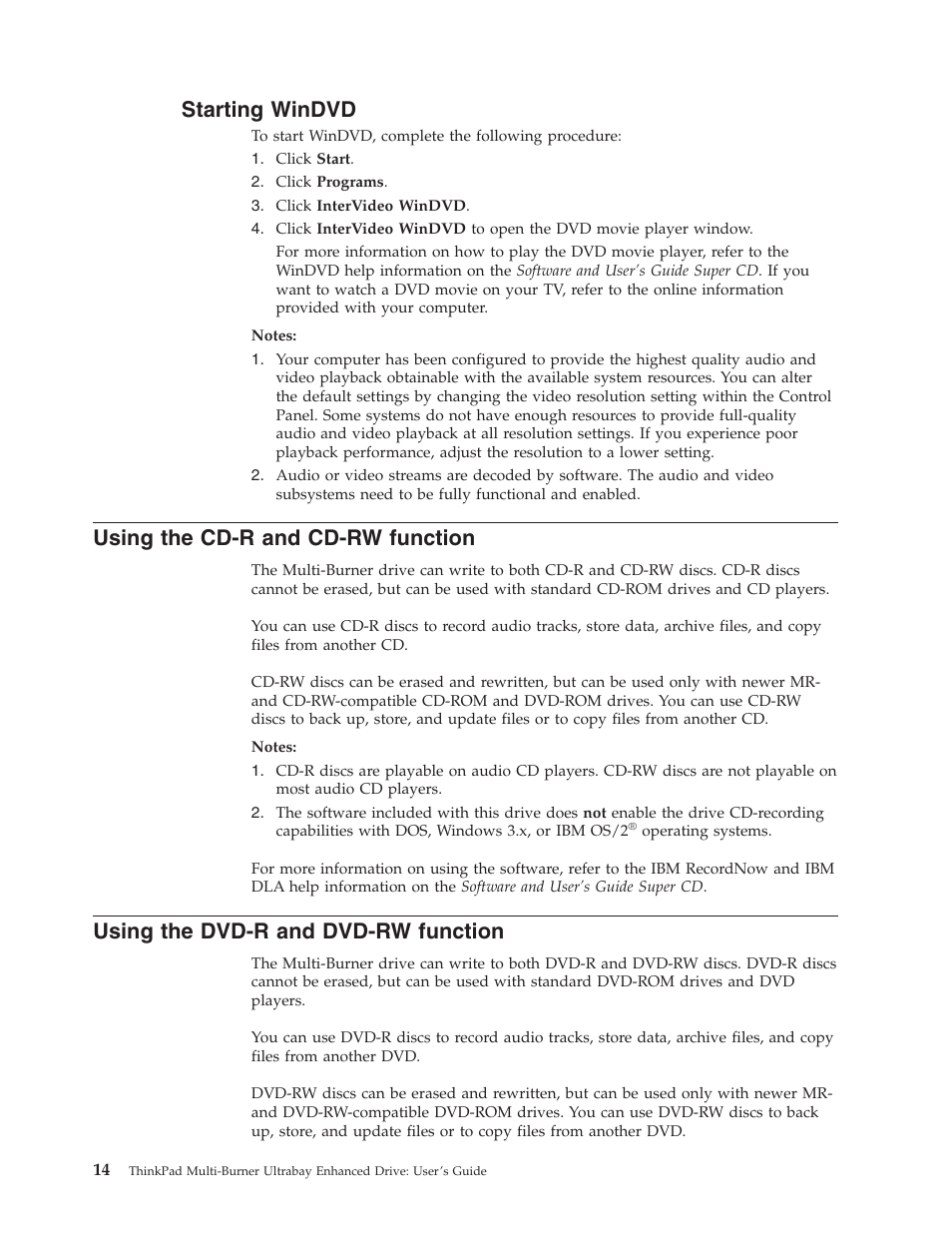 Starting windvd, Using the cd-r and cd-rw function, Using the dvd-r and dvd-rw function | Starting, Windvd, Using, Cd-r, Cd-rw, Function, Dvd-r | IBM ThinkPad 73P3279 User Manual | Page 22 / 54