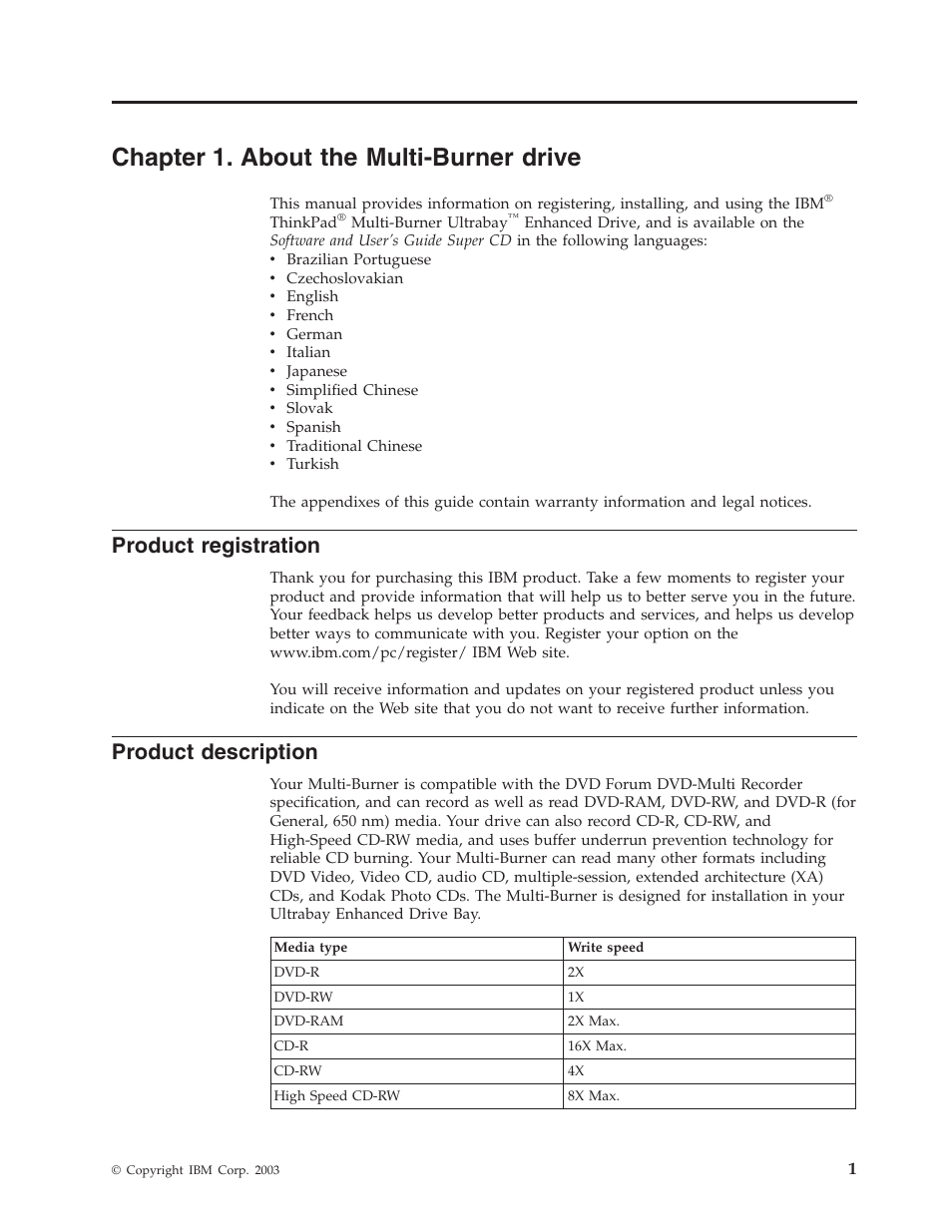 Chapter 1. about the multi-burner drive, Product registration, Product description | Chapter, About, Multi-burner, Drive, Product, Registration, Description | IBM ThinkPad 73P3279 User Manual | Page 9 / 54