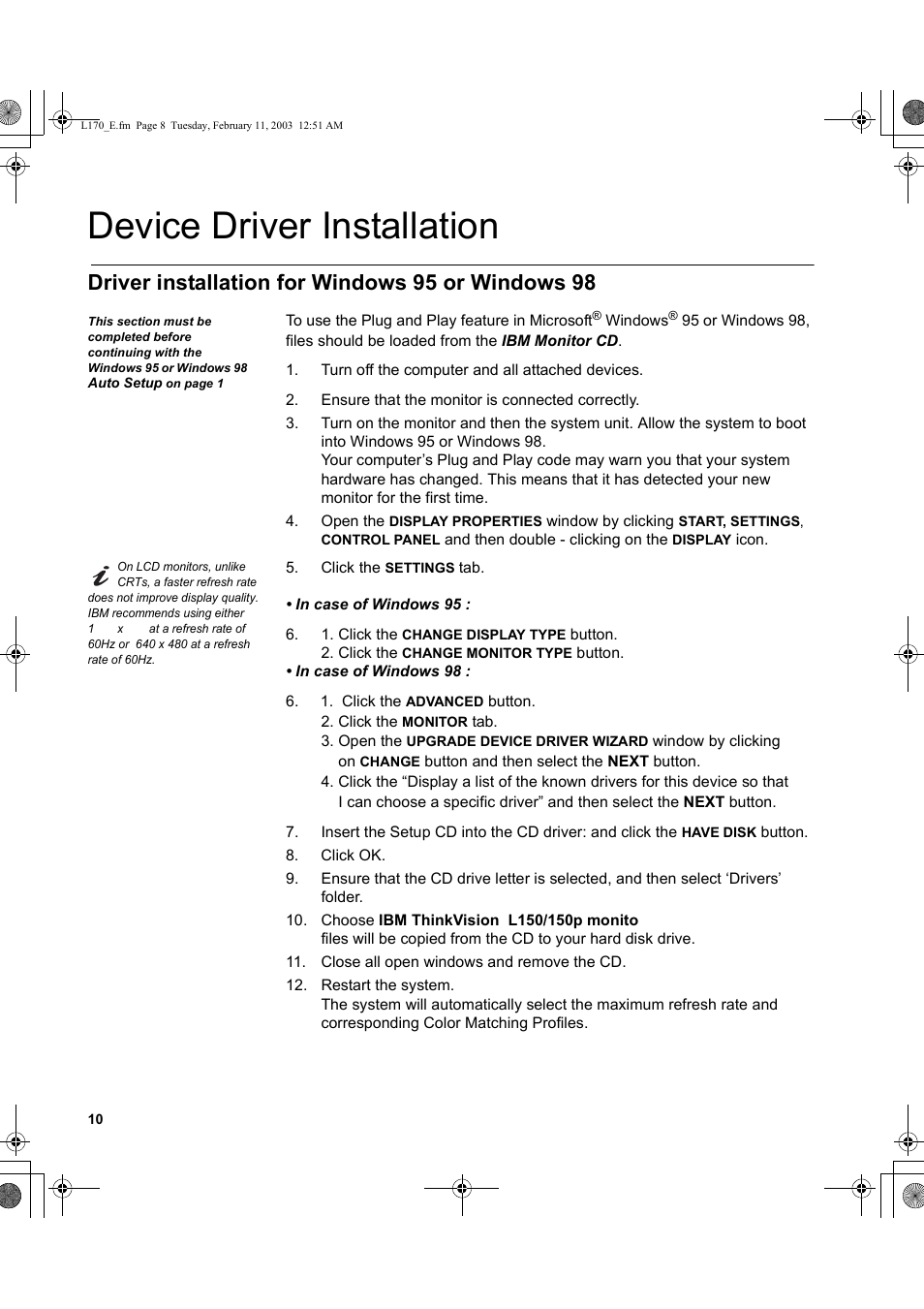 Device driver installation, Driver installation for windows 95 or windows 98 | IBM THINKVISION MONITOR L150 User Manual | Page 12 / 35