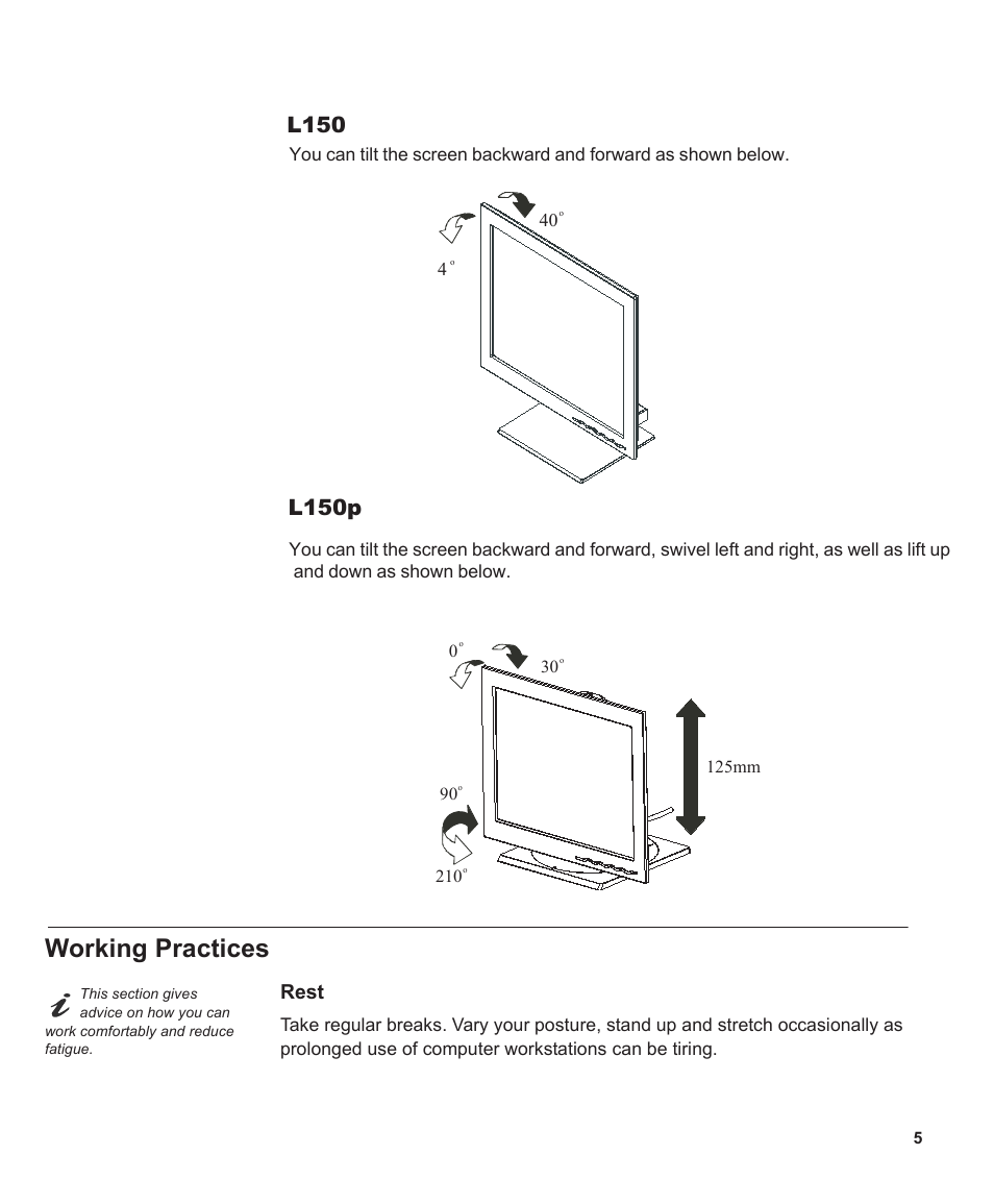 Working practices, L150p, L150 | Rest | IBM THINKVISION MONITOR L150 User Manual | Page 7 / 35