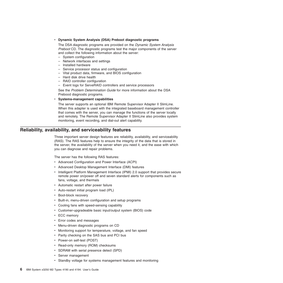Reliability, Availability, Serviceability | Features | IBM 4190 User Manual | Page 20 / 84
