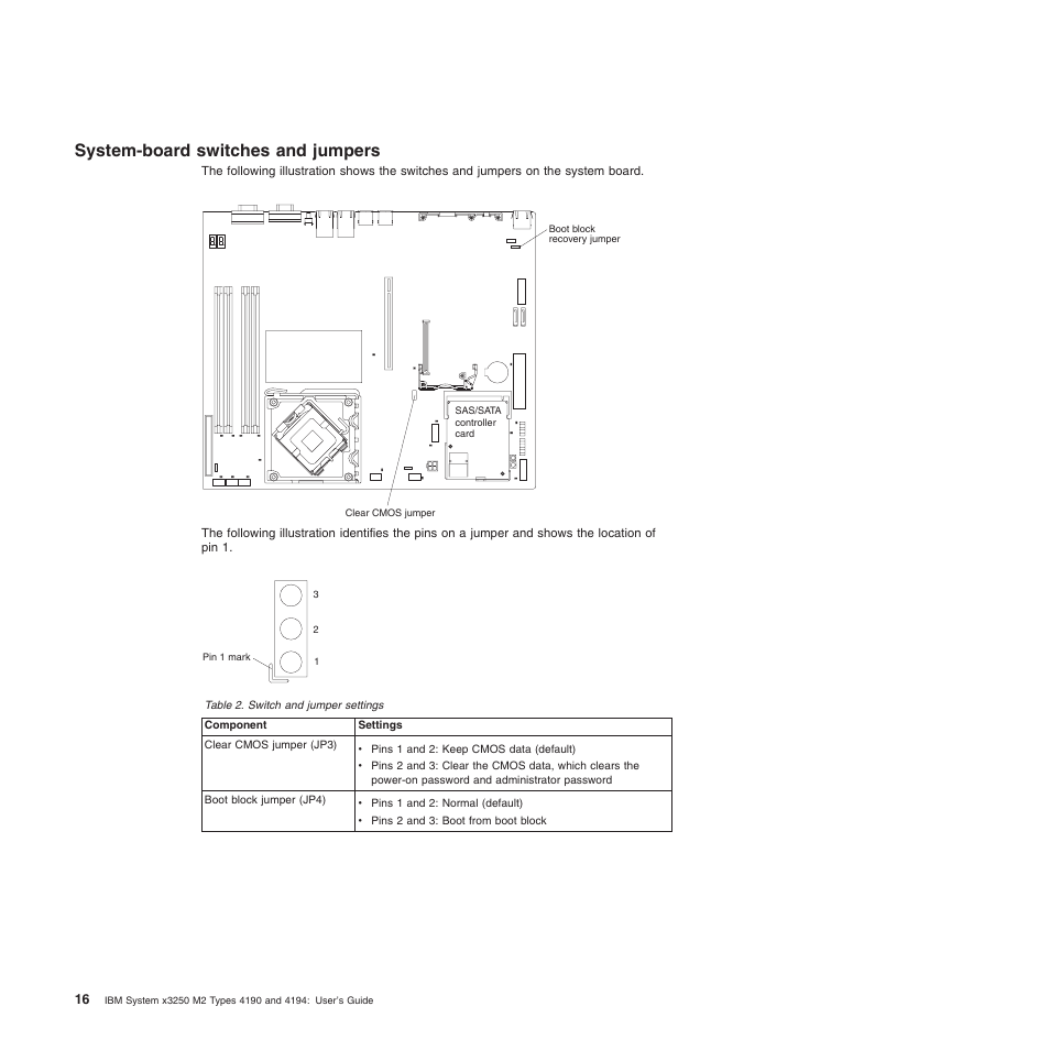 System-board switches and jumpers, System-board, Switches | Jumpers | IBM 4190 User Manual | Page 30 / 84
