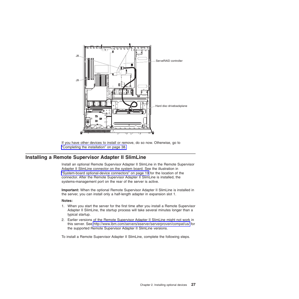 Installing a remote supervisor adapter ii slimline, Installing, Remote | Supervisor, Adapter, Slimline | IBM 4190 User Manual | Page 41 / 84