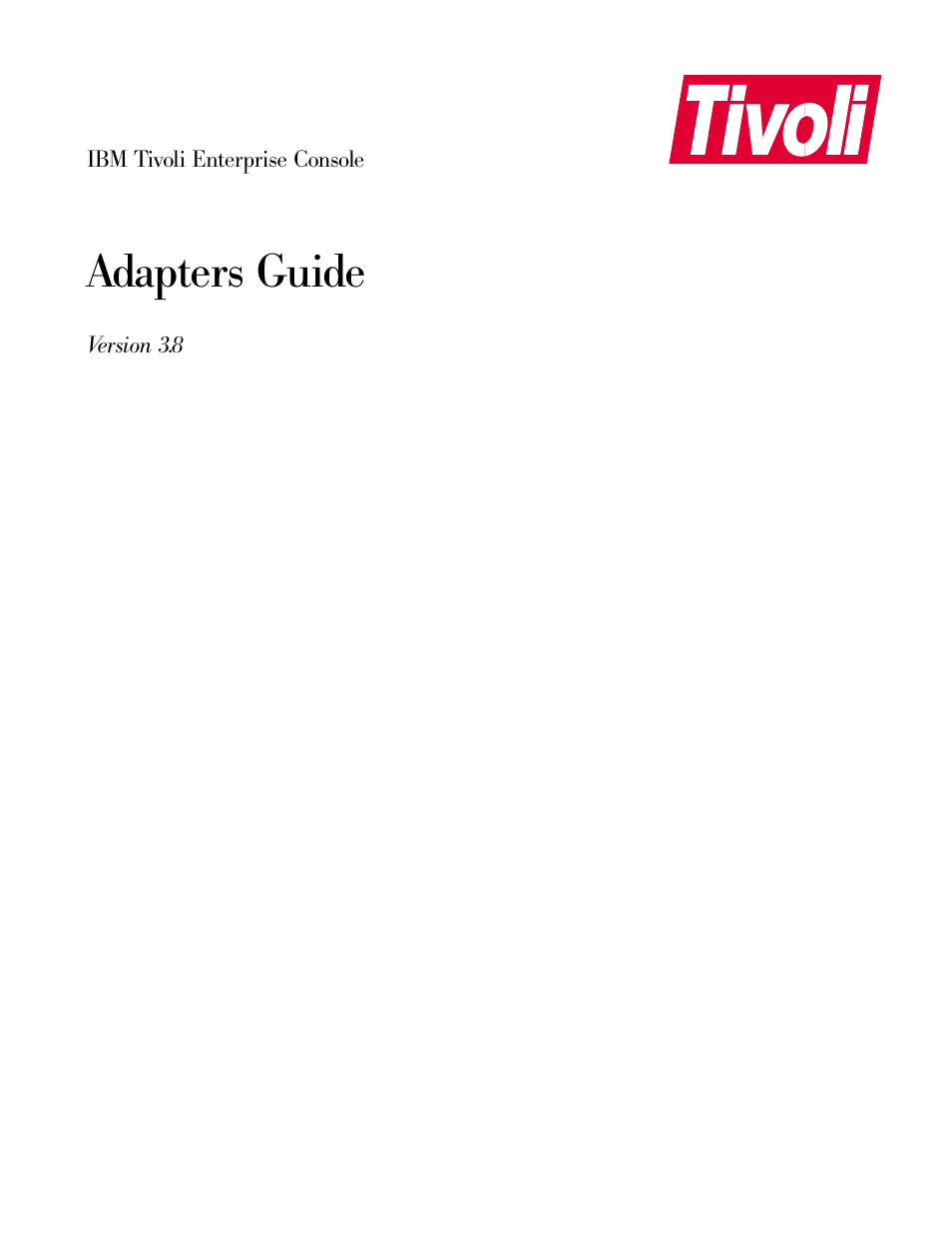 Adapters guide | IBM Enterprise Console User Manual | Page 3 / 194