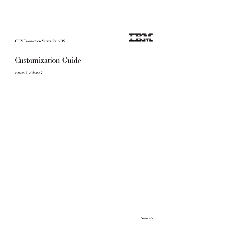 IBM SC34-6814-04 User Manual | 953 pages