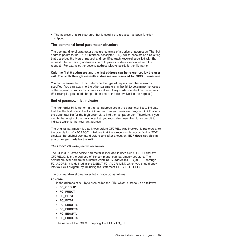 The command-level parameter structure | IBM SC34-6814-04 User Manual | Page 109 / 953