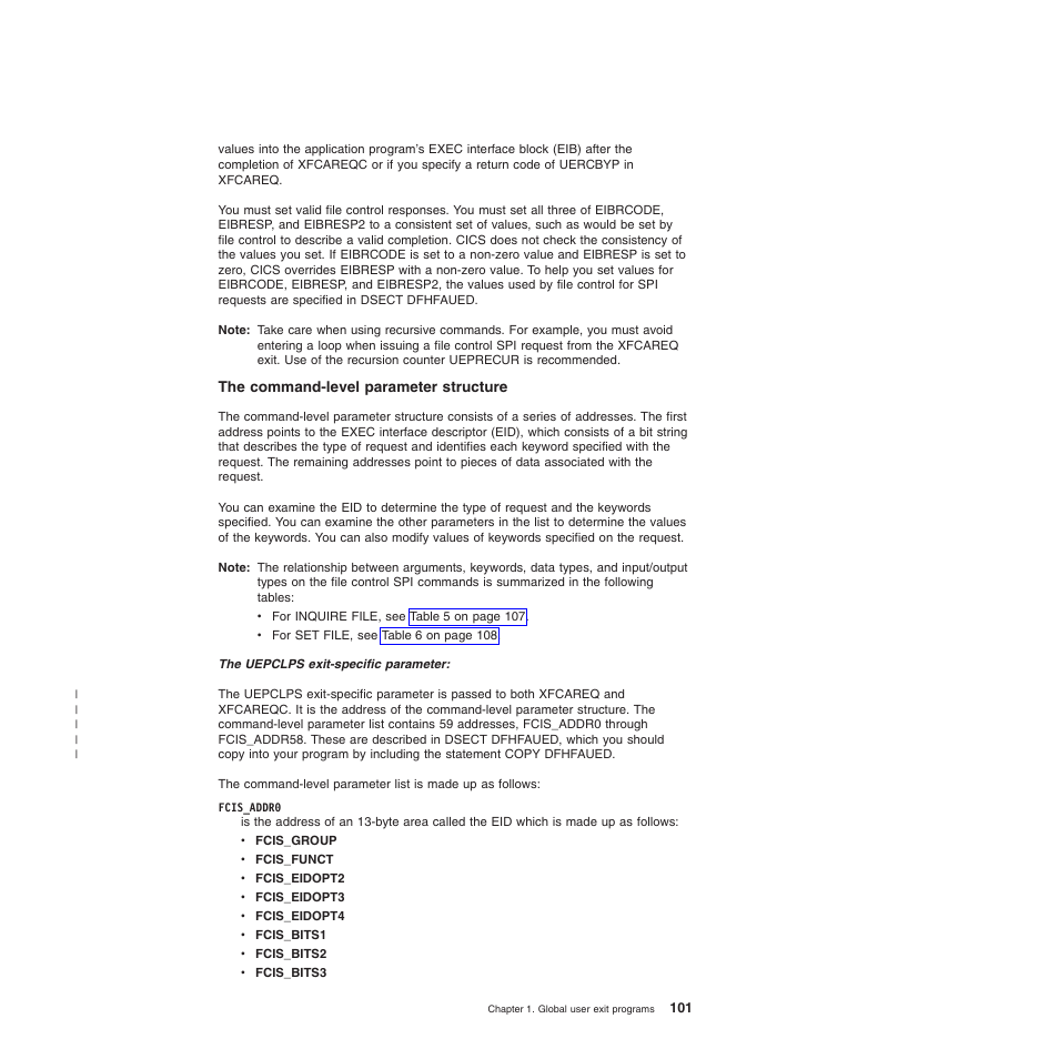 The command-level parameter structure | IBM SC34-6814-04 User Manual | Page 123 / 953