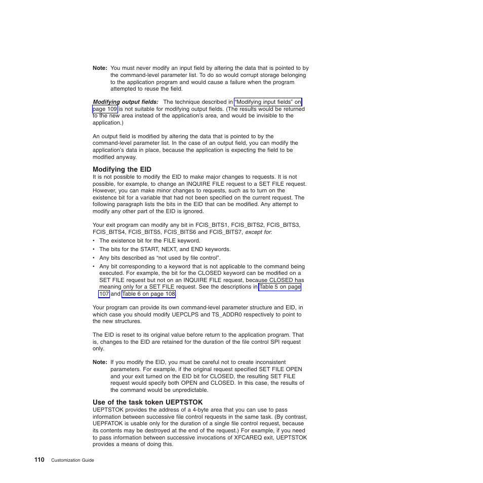 Modifying the eid, Use of the task token ueptstok | IBM SC34-6814-04 User Manual | Page 132 / 953