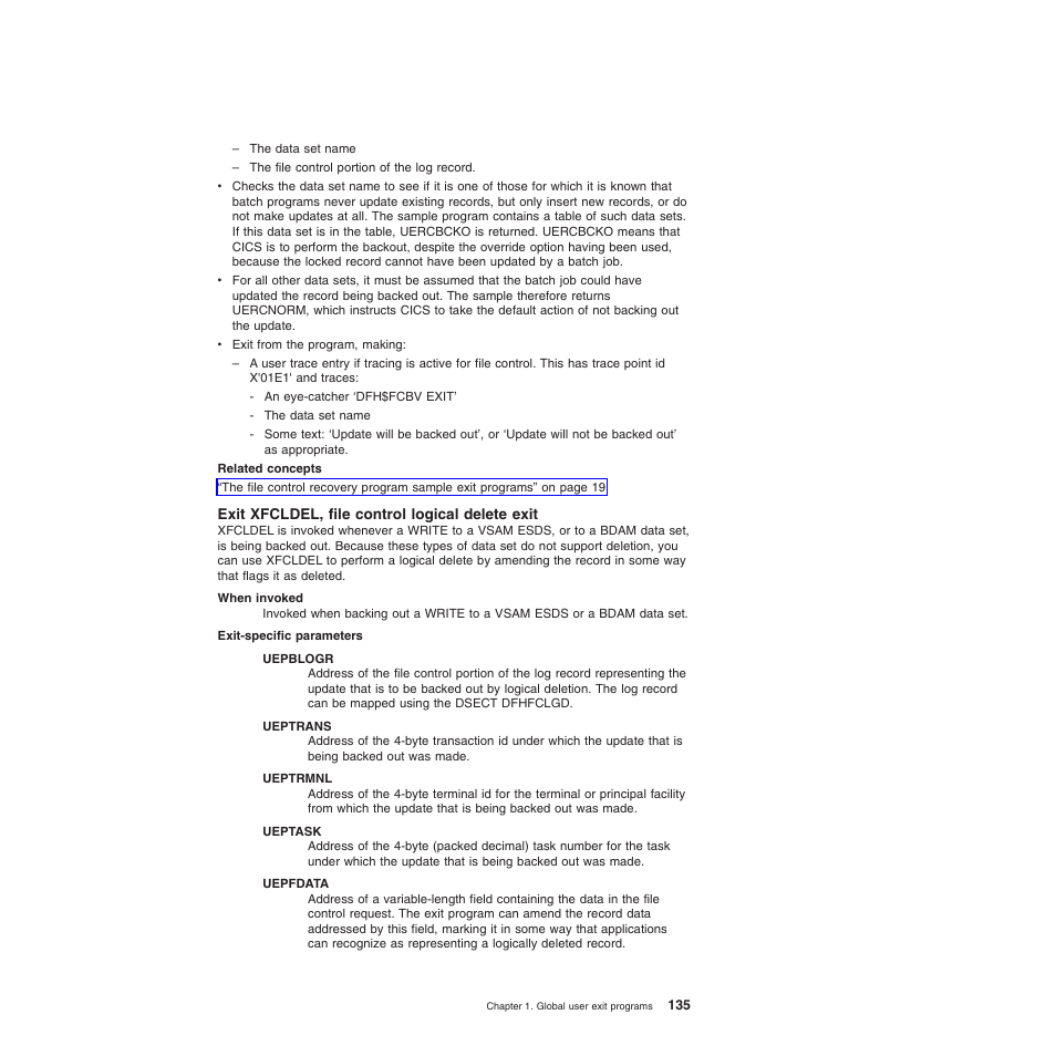 Exit xfcldel, file control logical delete exit | IBM SC34-6814-04 User Manual | Page 157 / 953