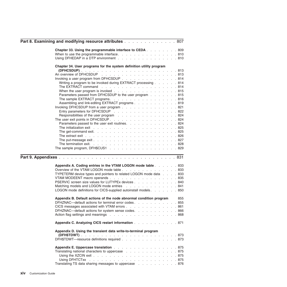 IBM SC34-6814-04 User Manual | Page 16 / 953