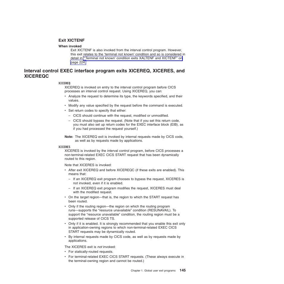 Exit xictenf, Xicereqc, The xiceres global user exit | IBM SC34-6814-04 User Manual | Page 167 / 953