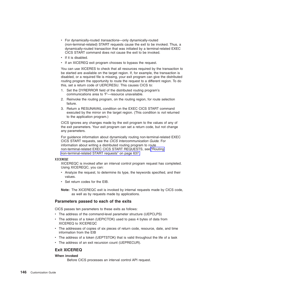 Parameters passed to each of the exits, Exit xicereq | IBM SC34-6814-04 User Manual | Page 168 / 953