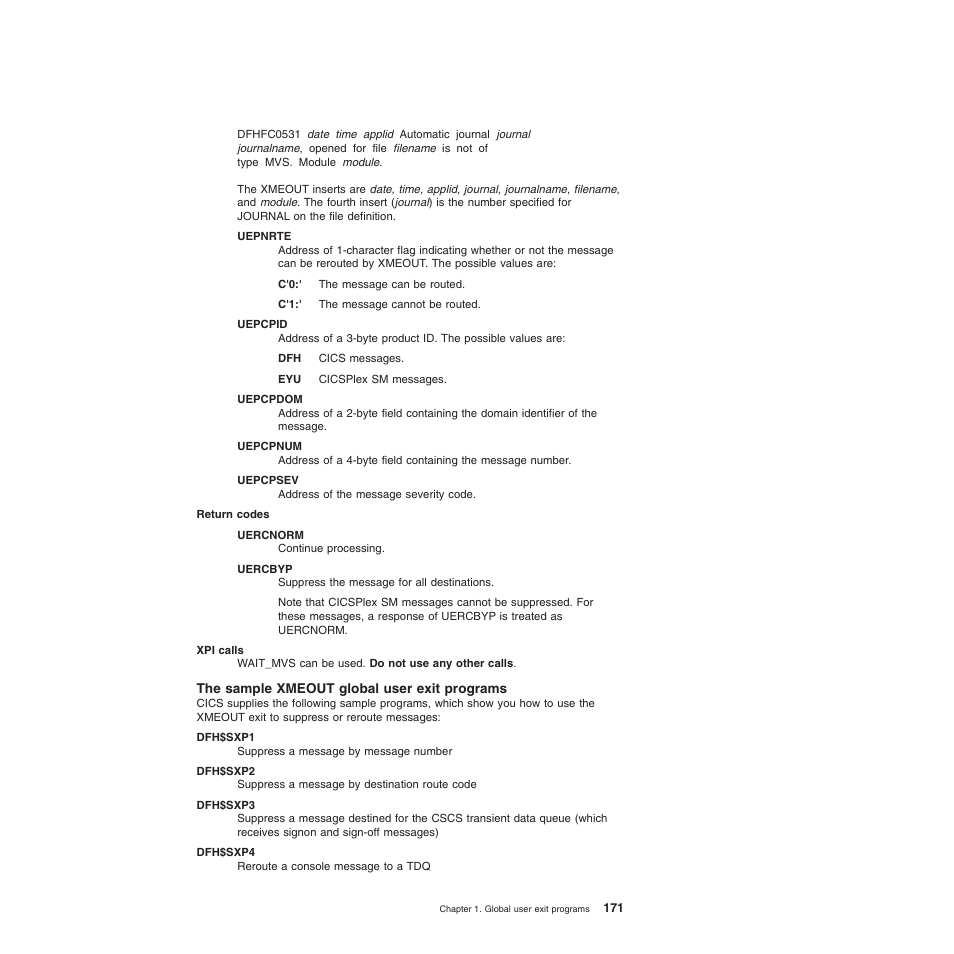 The sample xmeout global user exit programs | IBM SC34-6814-04 User Manual | Page 193 / 953