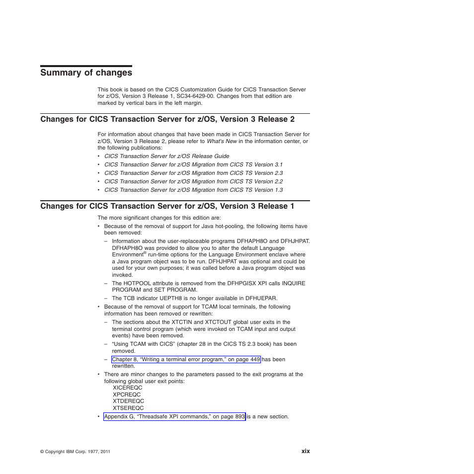 Summary of changes | IBM SC34-6814-04 User Manual | Page 21 / 953