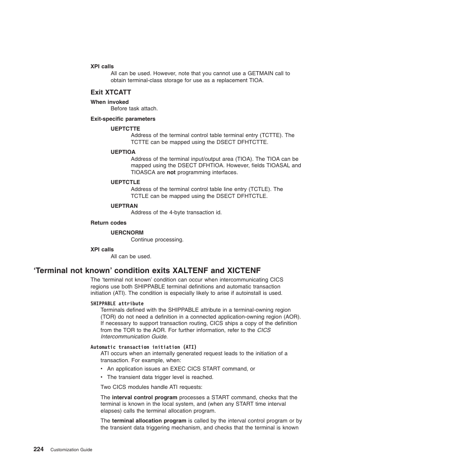 Exit xtcatt | IBM SC34-6814-04 User Manual | Page 246 / 953