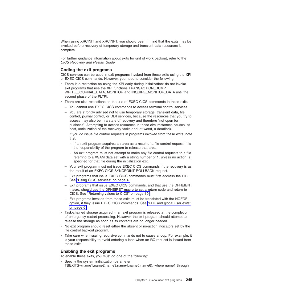 Coding the exit programs, Enabling the exit programs | IBM SC34-6814-04 User Manual | Page 267 / 953