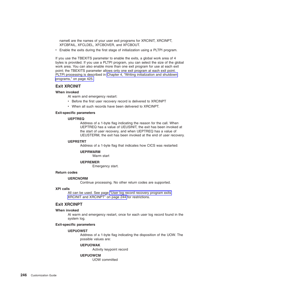 Exit xrcinit, Exit xrcinpt | IBM SC34-6814-04 User Manual | Page 268 / 953
