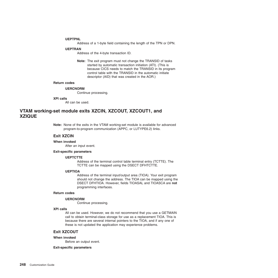 Exit xzcin, Exit xzcout | IBM SC34-6814-04 User Manual | Page 270 / 953