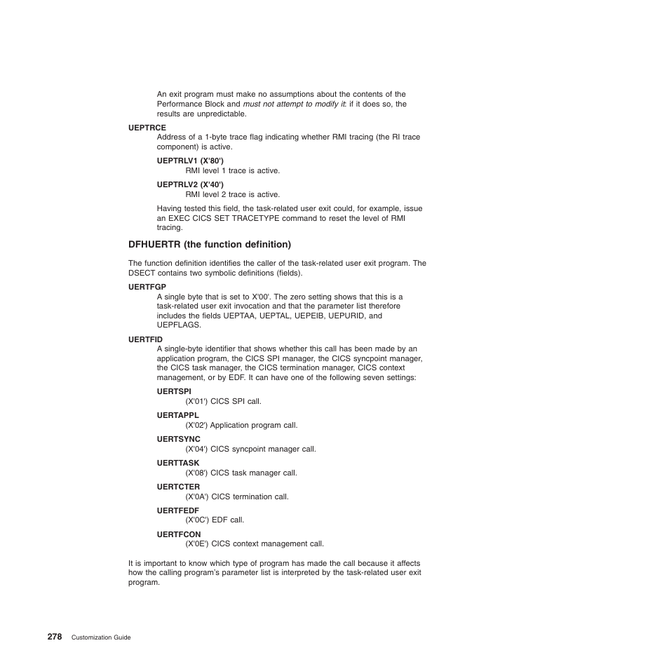 Dfhuertr (the function definition) | IBM SC34-6814-04 User Manual | Page 300 / 953