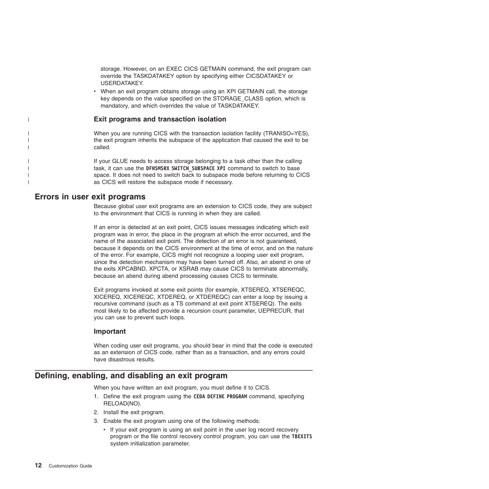 Errors in user exit programs, Defining, enabling, and disabling an exit program | IBM SC34-6814-04 User Manual | Page 34 / 953