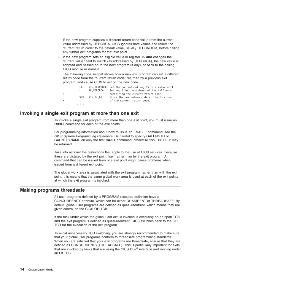 Making programs threadsafe | IBM SC34-6814-04 User Manual | Page 36 / 953