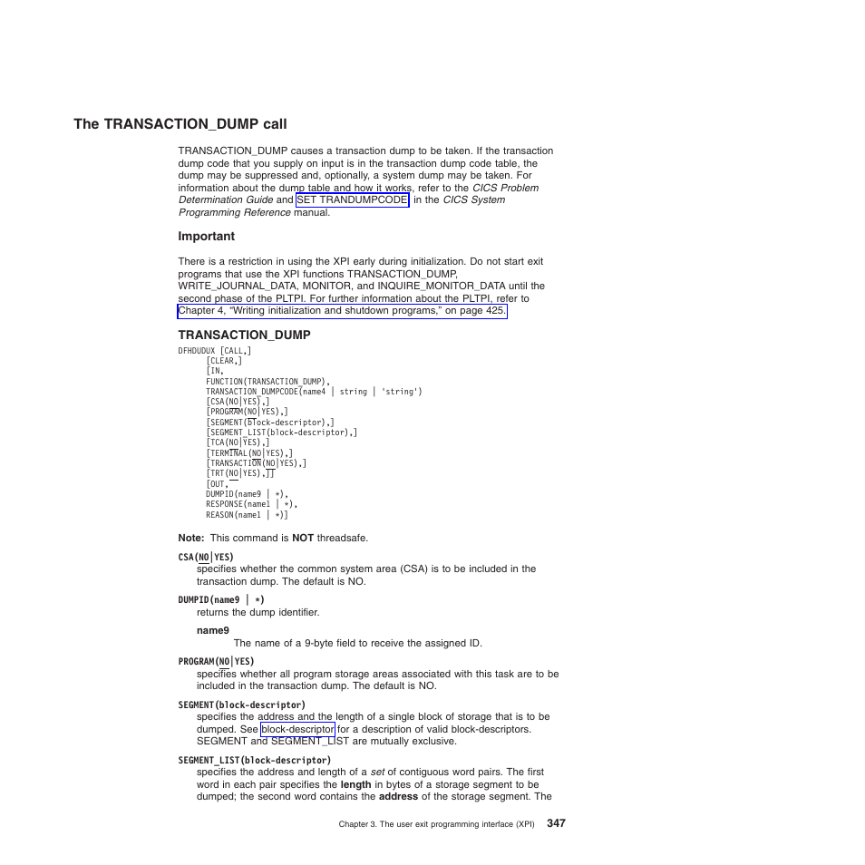 The transaction_dump call | IBM SC34-6814-04 User Manual | Page 369 / 953