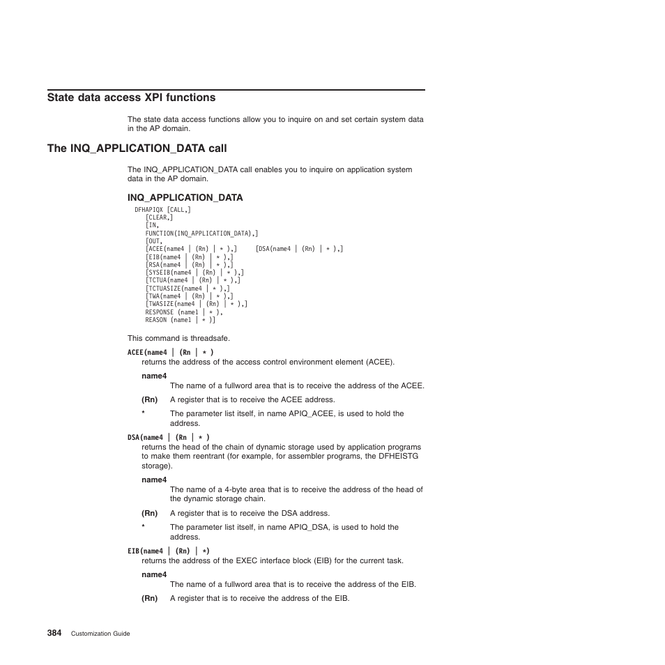 State data access xpi functions, The inq_application_data call | IBM SC34-6814-04 User Manual | Page 406 / 953