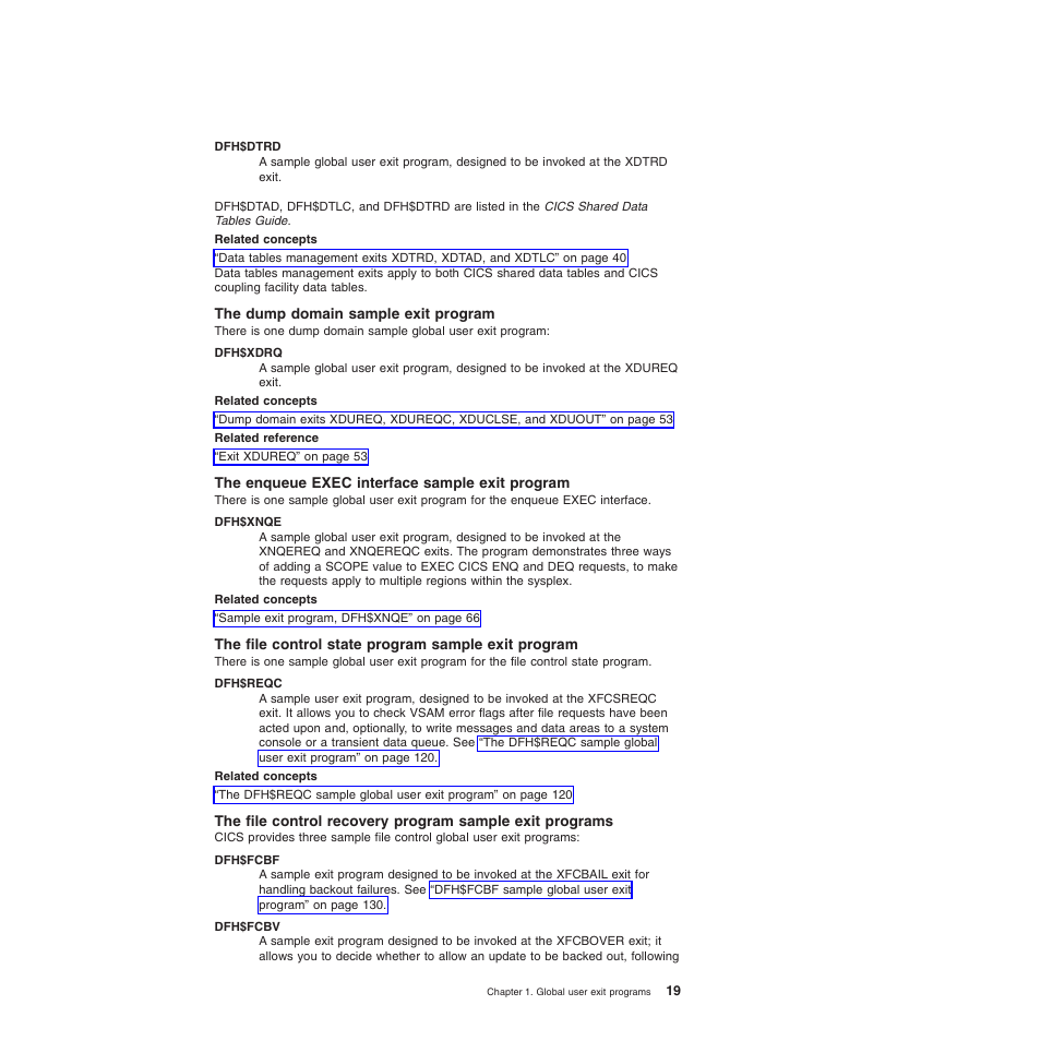 The dump domain sample exit program, The enqueue exec interface sample exit program, The file control state program sample exit program | IBM SC34-6814-04 User Manual | Page 41 / 953