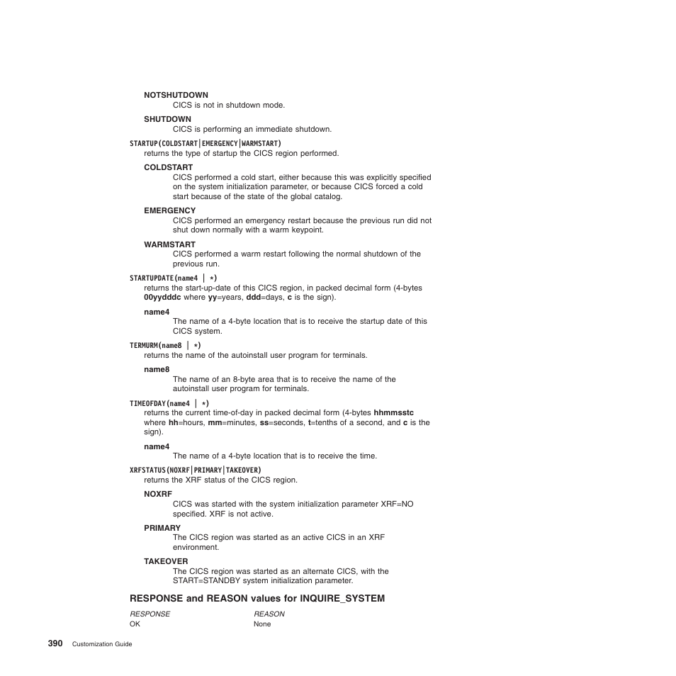 Response and reason values for inquire_system | IBM SC34-6814-04 User Manual | Page 412 / 953