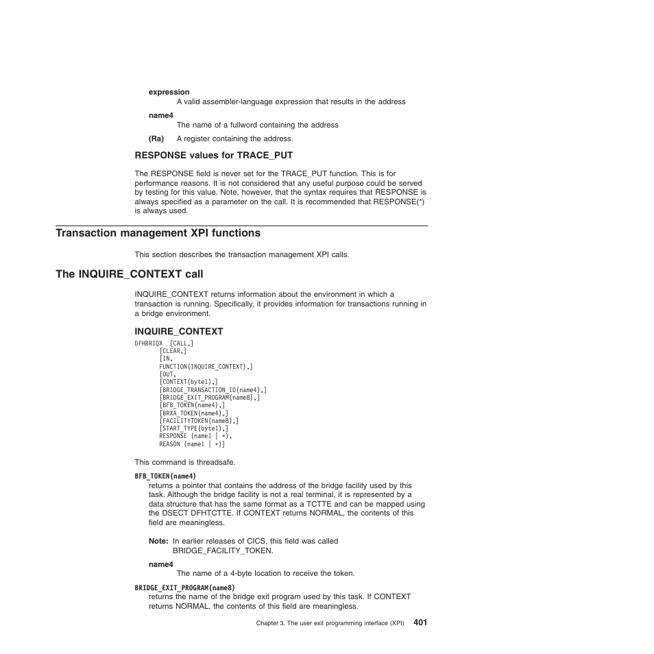 Response values for trace_put, Transaction management xpi functions, The inquire_context call | IBM SC34-6814-04 User Manual | Page 423 / 953