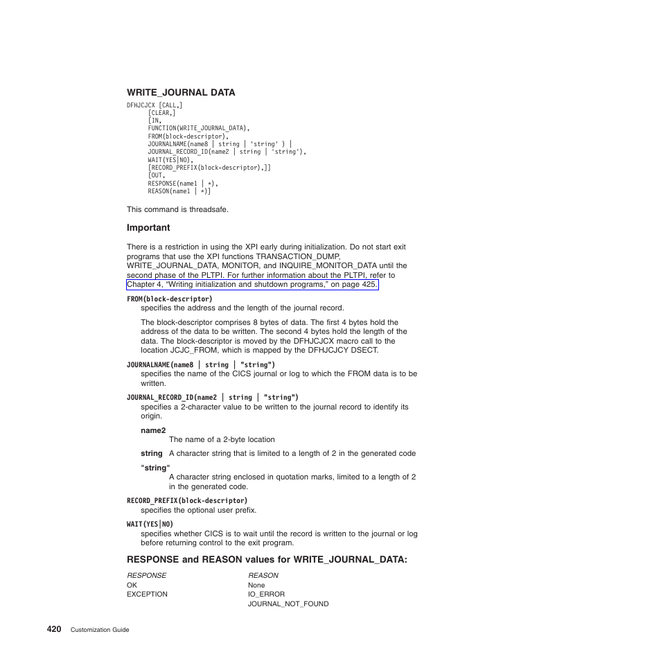 Response and reason values for write_journal_data | IBM SC34-6814-04 User Manual | Page 442 / 953