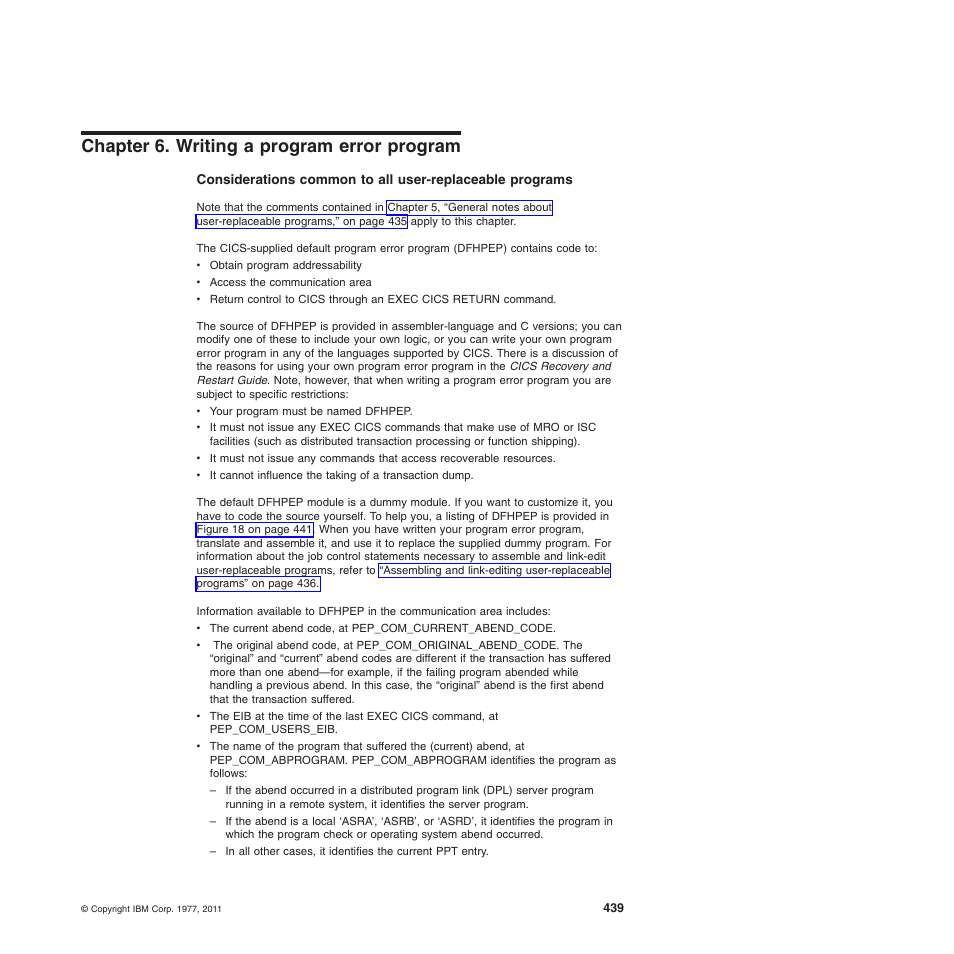 Chapter 6. writing a program error program | IBM SC34-6814-04 User Manual | Page 461 / 953