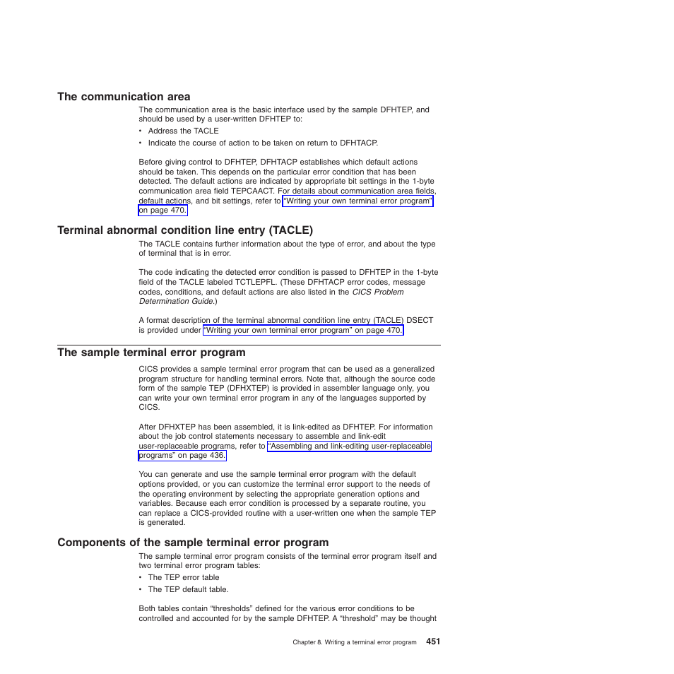 The communication area, Terminal abnormal condition line entry (tacle), The sample terminal error program | Components of the sample terminal error program | IBM SC34-6814-04 User Manual | Page 473 / 953