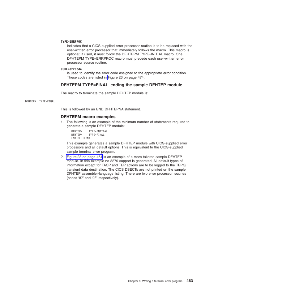 Dfhtepm type=final–ending the sample dfhtep module, Dfhtepm macro examples | IBM SC34-6814-04 User Manual | Page 485 / 953