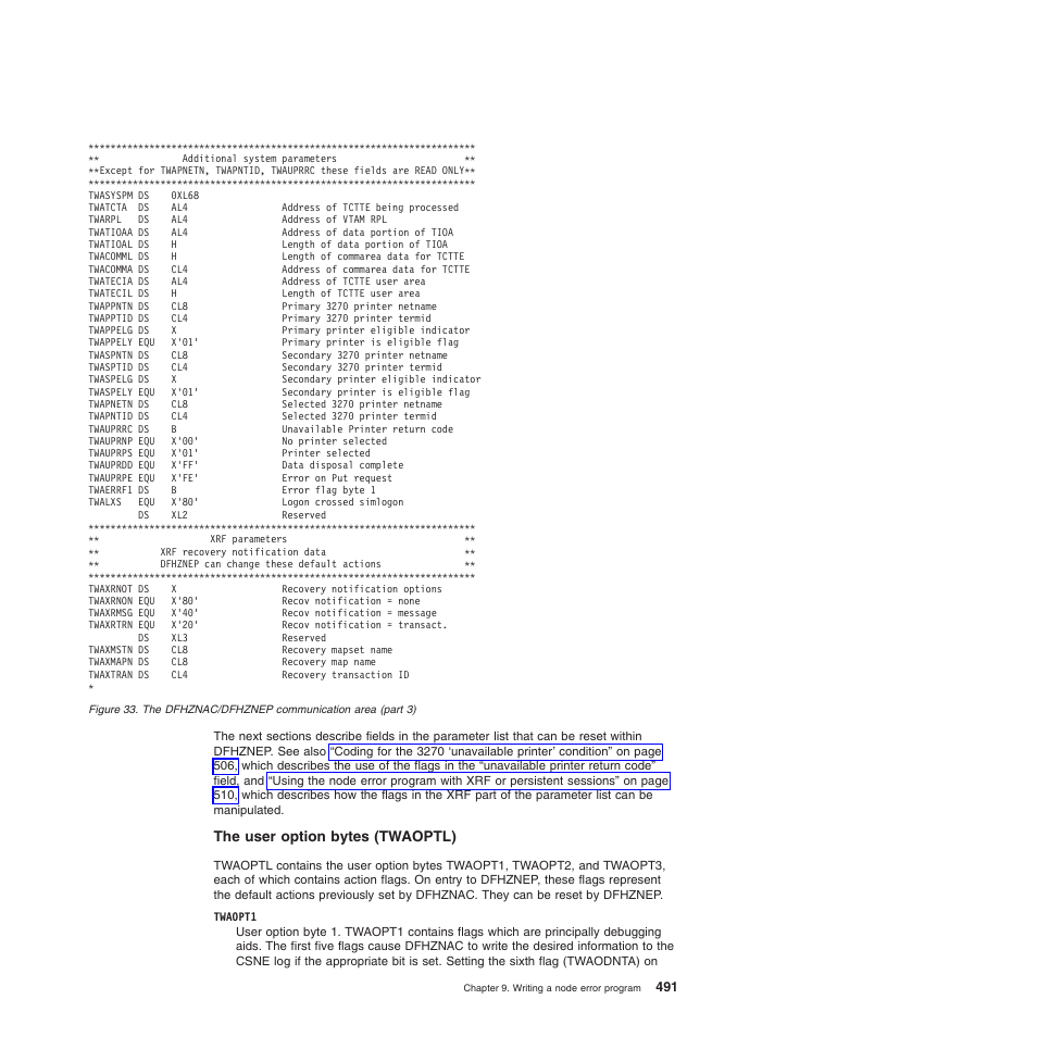 The user option bytes (twaoptl) | IBM SC34-6814-04 User Manual | Page 513 / 953